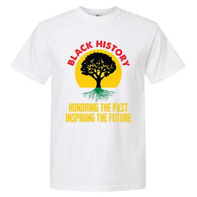 Honoring Past Inspiring Future Black History Month Gift Garment-Dyed Heavyweight T-Shirt