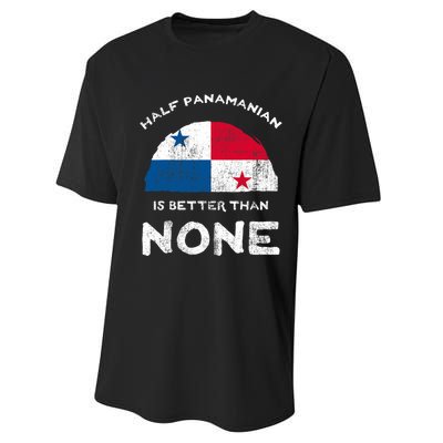 Half Panamanian Is Better Than None Republic Of Panama Dna Performance Sprint T-Shirt