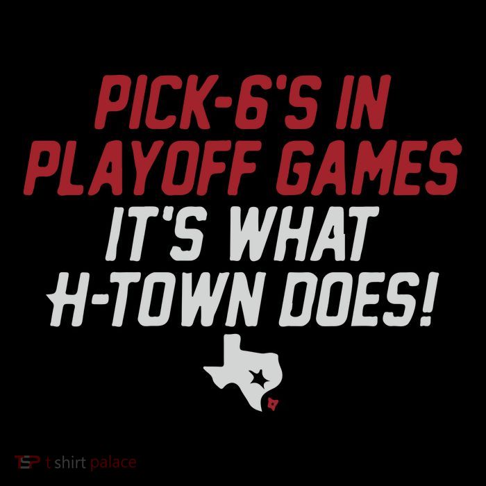 Houston Pick6’S In Playoff Games Poster