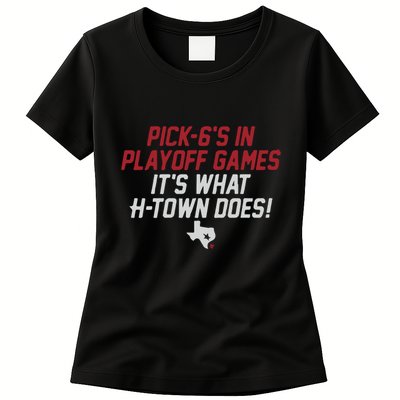 Houston Pick6’S In Playoff Games Womens T-Shirt