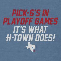 Houston Pick6’S In Playoff Games Garment-Dyed Sweatshirt