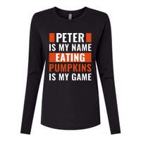 Halloween Peter Is My Name Eating Pumpkins Is My Game Costum Womens Cotton Relaxed Long Sleeve T-Shirt