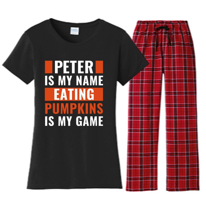 Halloween Peter Is My Name Eating Pumpkins Is My Game Costum Women's Flannel Pajama Set