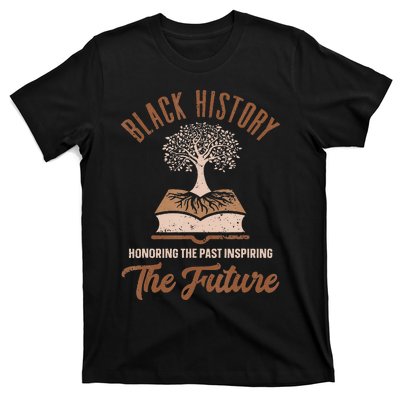 Honoring Past Inspiring Future Black History Month T-Shirt