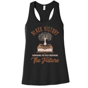 Honoring Past Inspiring Future Black History Month Women's Racerback Tank