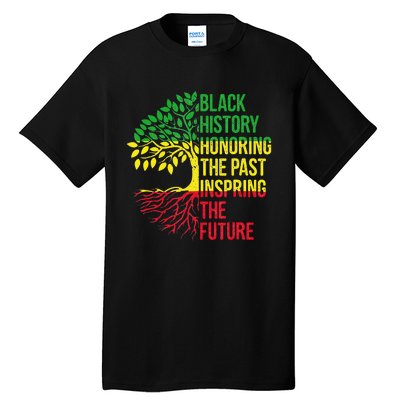 Honoring Past Inspiring Future Black History Month Tall T-Shirt