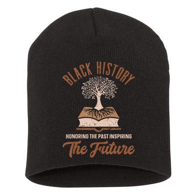 Honoring Past Inspiring Future  Black History Month Short Acrylic Beanie