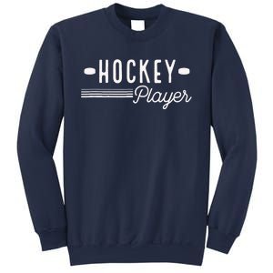 Hockey Player - Ice and Roller Hockey Sweatshirt