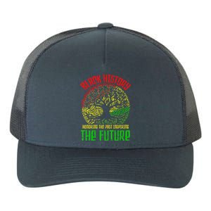 Honoring Past Inspiring Future Black History Month Yupoong Adult 5-Panel Trucker Hat