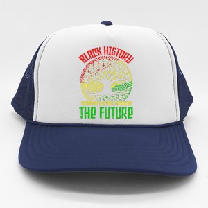 Honoring Past Inspiring Future Black History Month Trucker Hat