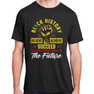 Honoring Past Inspiring Future Black History Month Adult ChromaSoft Performance T-Shirt