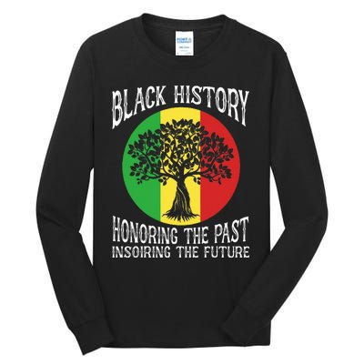 Honoring Past Inspiring Future African BHM Tall Long Sleeve T-Shirt