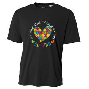 Heart Puzzle In A World Where You An Be Anything Be Kind Autism Awareness Cooling Performance Crew T-Shirt