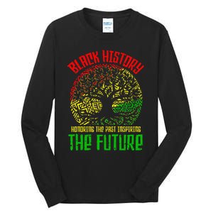 Honoring Past Inspiring Future  Black History Month Tall Long Sleeve T-Shirt