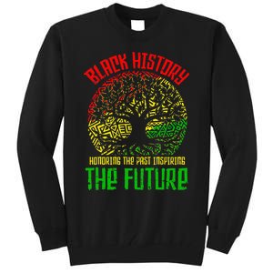 Honoring Past Inspiring Future  Black History Month Tall Sweatshirt