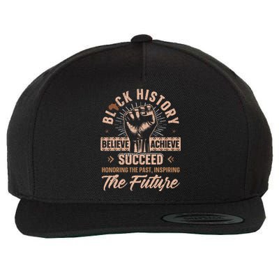 Honoring Past Inspiring Future Black History Month Wool Snapback Cap