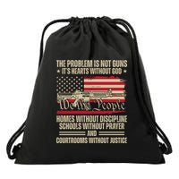 He Problem Is Not Gun Its Hearts Without God Political Usa Drawstring Bag