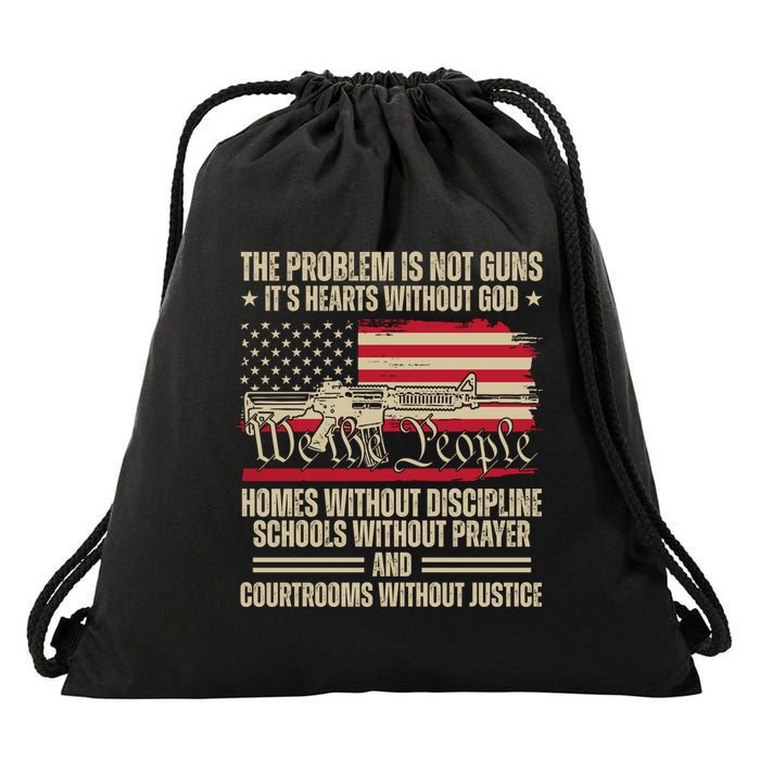 He Problem Is Not Gun Its Hearts Without God Political Usa Drawstring Bag