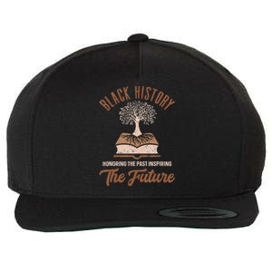 Honoring Past Inspiring Future Quote Black History Month Wool Snapback Cap