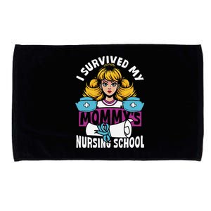 Healthcare Professional I Survived My MommyS Nursing School Microfiber Hand Towel