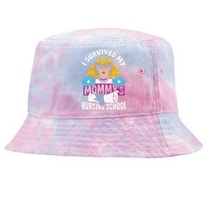 Healthcare Professional I Survived My MommyS Nursing School Tie-Dyed Bucket Hat