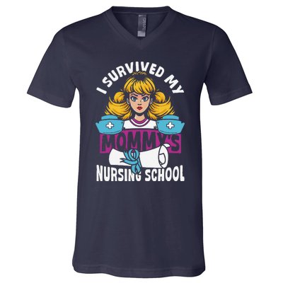 Healthcare Professional I Survived My MommyS Nursing School V-Neck T-Shirt