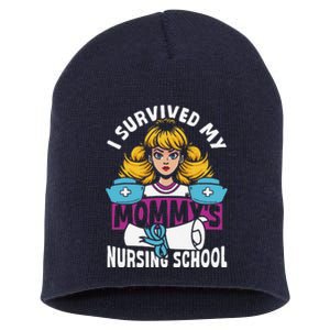 Healthcare Professional I Survived My MommyS Nursing School Short Acrylic Beanie