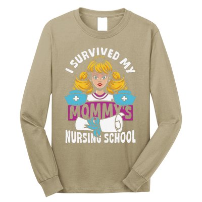 Healthcare Professional I Survived My MommyS Nursing School Long Sleeve Shirt