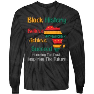 Honoring Past Inspiring Future Black History Month Tie-Dye Long Sleeve Shirt