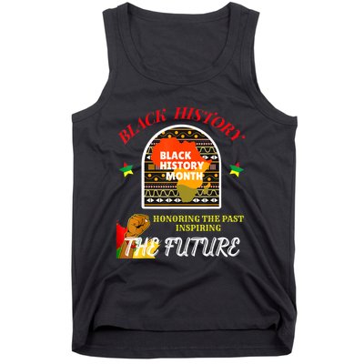 Honoring Past Inspiring Future For Men Women Black History Tank Top