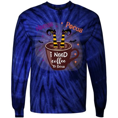 Hocus Pocus I Need Coffee To Focus Funny Halloween Costume Tie-Dye Long Sleeve Shirt