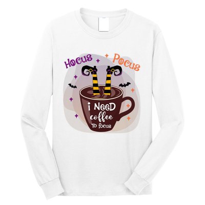 Hocus Pocus I Need Coffee To Focus Funny Halloween Costume Long Sleeve Shirt