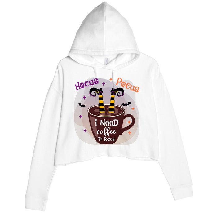 Hocus Pocus I Need Coffee To Focus Funny Halloween Costume Crop Fleece Hoodie