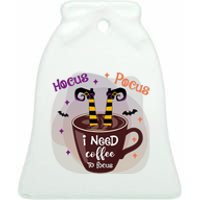 Hocus Pocus I Need Coffee To Focus Funny Halloween Costume Ceramic Bell Ornament