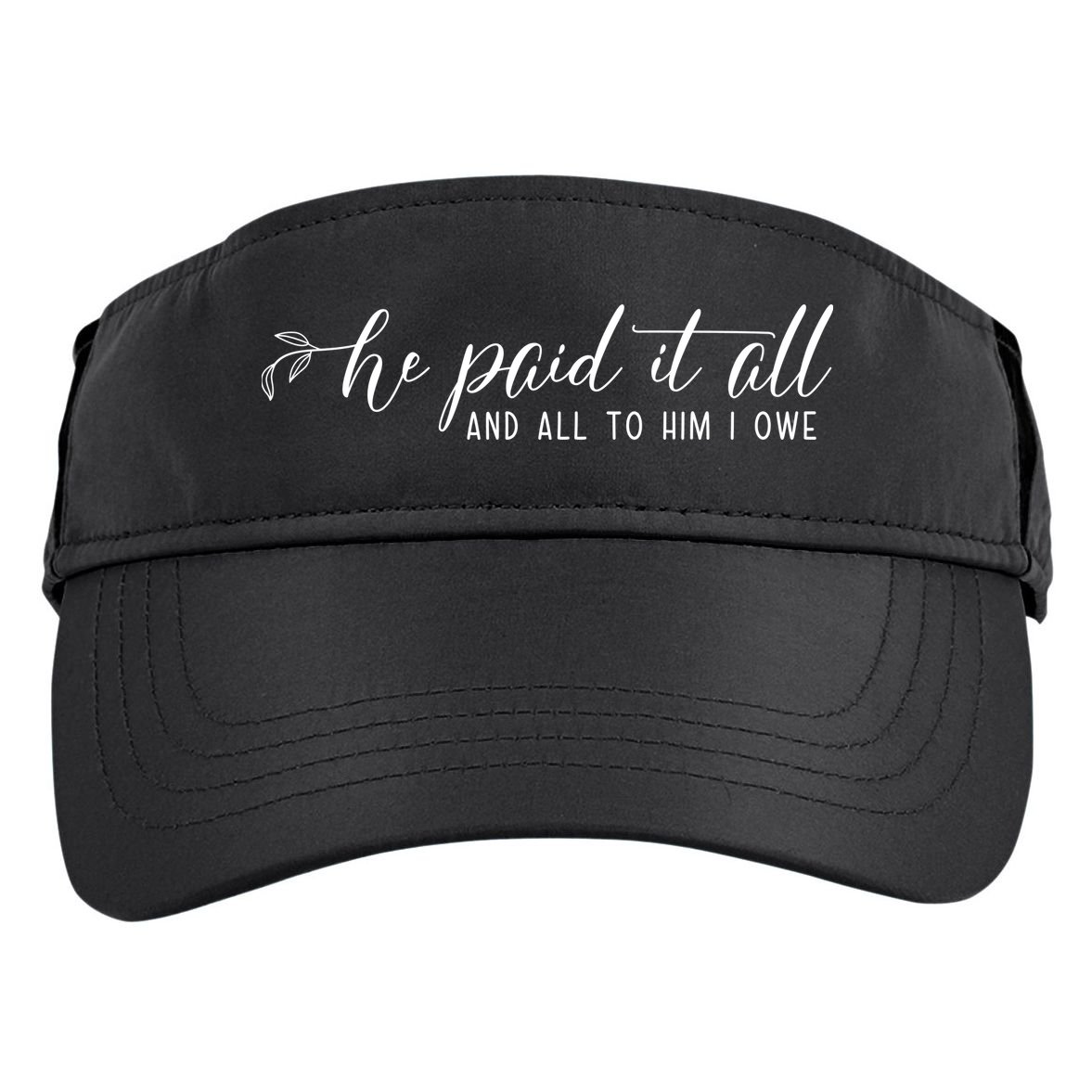 He Paid It All And All To Him I Owe Christian Adult Drive Performance Visor