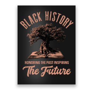 Honoring Past Inspiring Future Black History Month Poster