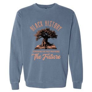 Honoring Past Inspiring Future Black History Month Garment-Dyed Sweatshirt