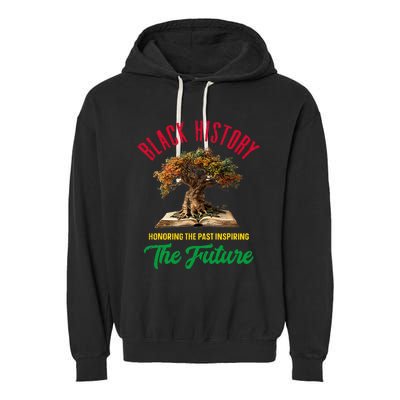 Honoring Past Inspiring Future Black History Month Garment-Dyed Fleece Hoodie