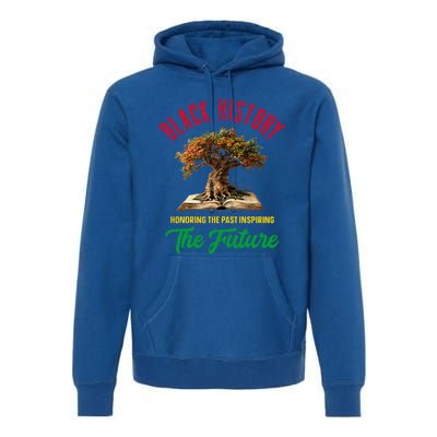 Honoring Past Inspiring Future Black History Month Premium Hoodie