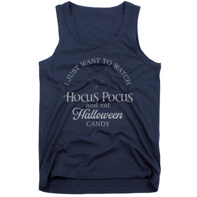 Hocus Pocus I Just Want To Watch And Eat Candy Tank Top