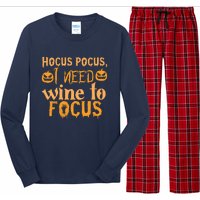 Hocus Pocus I Need Wine To Focus Halloween Quote Long Sleeve Pajama Set