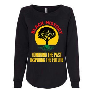 Honoring Past Inspiring Future Black History Month Gift Womens California Wash Sweatshirt