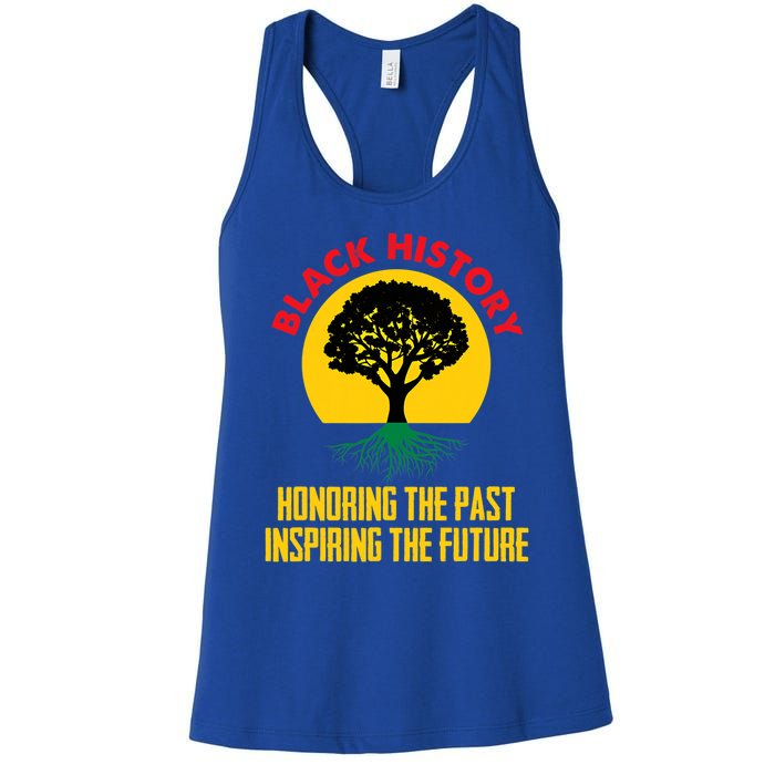 Honoring Past Inspiring Future Black History Month Gift Women's Racerback Tank