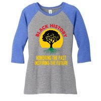 Honoring Past Inspiring Future Black History Month Gift Women's Tri-Blend 3/4-Sleeve Raglan Shirt