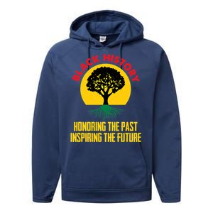 Honoring Past Inspiring Future Black History Month Gift Performance Fleece Hoodie