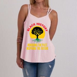 Honoring Past Inspiring Future Black History Month Gift Women's Strappy Tank