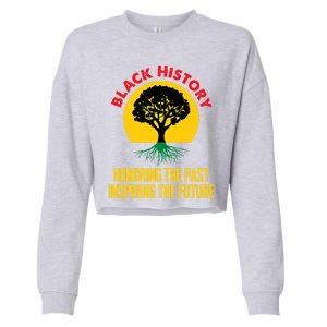 Honoring Past Inspiring Future Black History Month Gift Cropped Pullover Crew