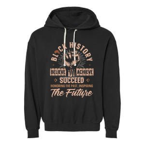 Honoring Past Inspiring Future Black History Month Garment-Dyed Fleece Hoodie