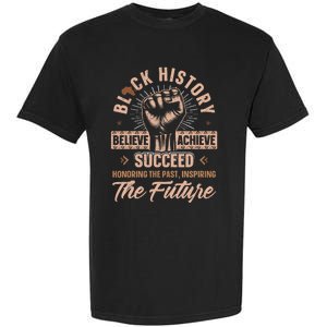 Honoring Past Inspiring Future Black History Month Garment-Dyed Heavyweight T-Shirt