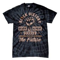 Honoring Past Inspiring Future Black History Month Tie-Dye T-Shirt